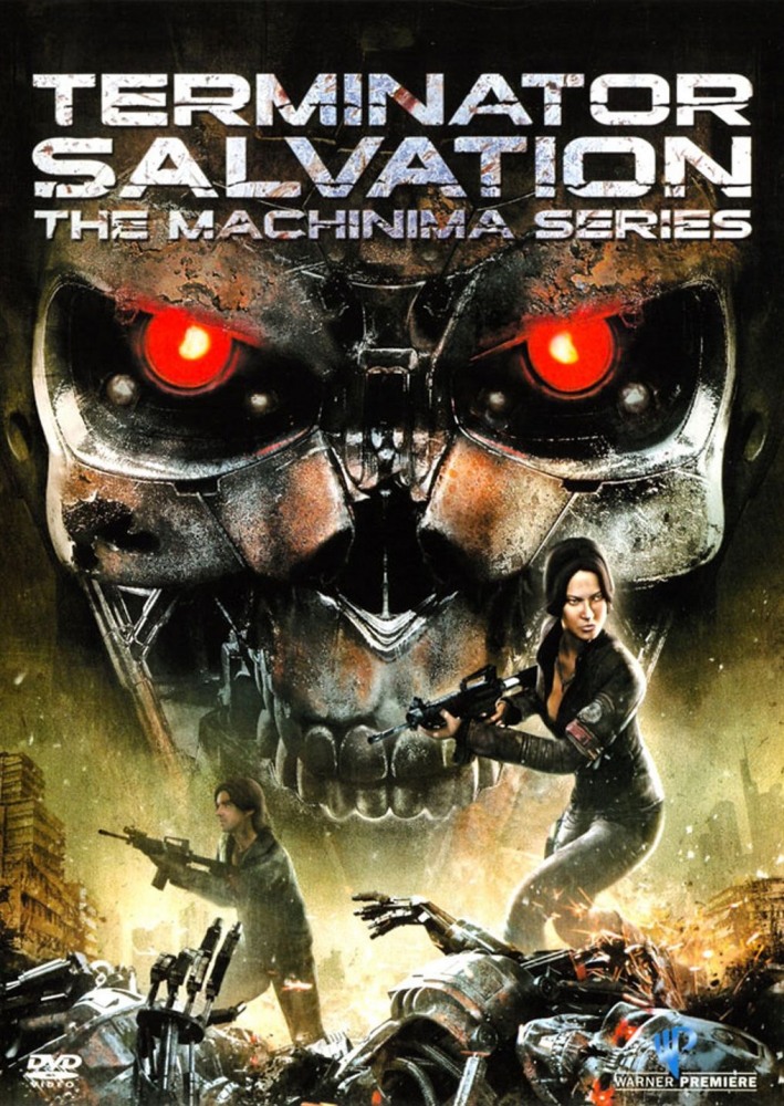 	Terminator Salvation: The Machinima Series	